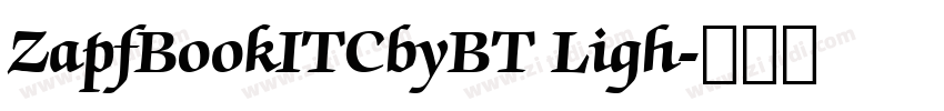 ZapfBookITCbyBT Ligh字体转换